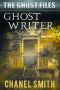 [The Ghost Files 07] • Ghost Writer